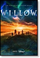 Willow [Season 1, Ep. 5-8] (2022-2023)